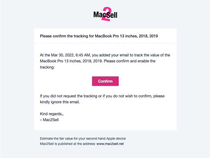 A sample email send about the tracking service at Mac2Sell